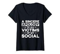 Femme Excuse Sincère Victimes De Mon Social Fun T-Shirt avec Col en V