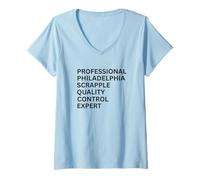 Femme Expert Professionnel du contrôle qualité Philadelphie Scrapple T-Shirt avec Col en V