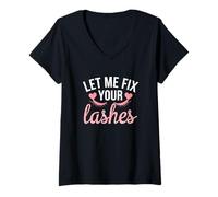 Femme Extensions de Cils Drôle Design Let Me Fix Your Lashes T-Shirt avec Col en V