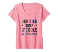 Femme Fabuleux autographes étudiants français Dernier Jour d'école T-Shirt avec Col en V