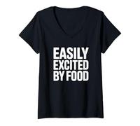 Femme Facilement excité par la Nourriture - Humour Gourmand T-Shirt avec Col en V