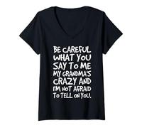 Femme Fais Attention à ce Que tu me dis, la Famille Folle et drôle de ma Grand-mère T-Shirt avec Col en V