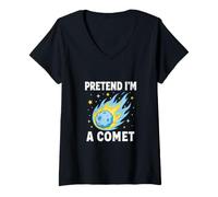 Femme Fais comme si j'étais Une comète, Humour Spatial T-Shirt avec Col en V