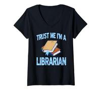 Femme Fais Moi Confiance Je suis Un Bibliothécaire Humour T-Shirt avec Col en V