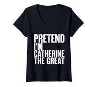 Femme Fais Semblant d'être Catherine la Grande T-Shirt avec Col en V