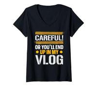 Femme Faites Attention ou Vous finirez dans Mon Vlogger de médias Sociaux Vlog T-Shirt avec Col en V