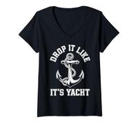 Femme Faites-Le Tomber comme si c'était Un Yacht, Voile Amusante, croisière, Navigation de Plaisance T-Shirt avec Col en V