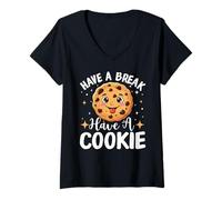 Femme Faites une pause, déposez un cookie T-Shirt avec Col en V