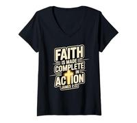 Femme Faith is Made Complete in Action James 2:22 Croix du Christ T-Shirt avec Col en V