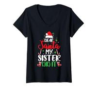 Femme Famille Assortie de Noël « Dear Santa My Sister Did It » T-Shirt avec Col en V