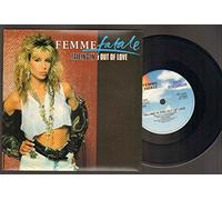 FEMME FATALE - FALLING IN AND OUT OF LOVE - 7 inch vinyl / 45