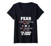 Femme Fear Forget Everything and Run Or Face Rise Choice is Yours T-Shirt avec Col en V