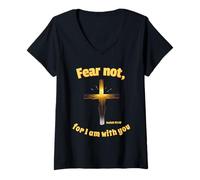 Femme Fear Not for I Am with You - Verse biblique chrétienne Isaïe T-Shirt avec Col en V