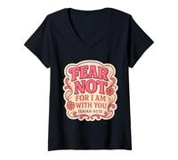 Femme Fear Not for I Am with You Verse de la Bible chrétienne Dieu Floral T-Shirt avec Col en V