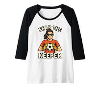 Femme Fear The Keeper Femme Cool Gardienne De But De Football Manche Raglan