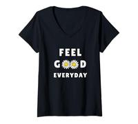Femme Feel Good Everyday Cadeau motivant pour homme et femme T-Shirt avec Col en V
