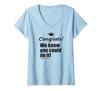 Femme Félicitations ! We Knew You Could do it ! Funny Graduation Meme T-Shirt avec Col en V
