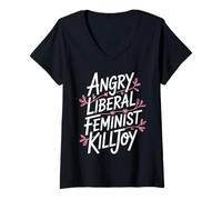 Femme Féministe libérale en colère Killjoy Femmes Droits Féminisme T-Shirt avec Col en V