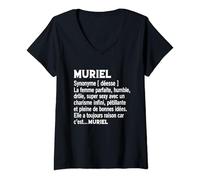 Femme Femme Humour Cadeau Personnalisé Prénom Muriel Définition T-Shirt avec Col en V