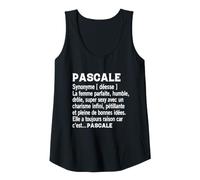 Femme Femme Humour Cadeau Personnalisé Prénom Pascale Définition Débardeur