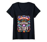 Femme Festivity Look at Me Being Festive and Stuff Celebrate Party T-Shirt avec Col en V