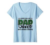 Femme Fête des pères I Keep All My Dad Jokes In A Dad A Base Dad T-Shirt avec Col en V