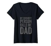 Femme Fête des pères - My Favourite Person Calls Me Dad T-Shirt avec Col en V