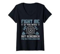 Femme Fight Me If You Wish But Remember I'm Old for A Reason T-Shirt avec Col en V