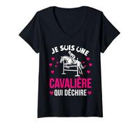 Femme Fille Equitation Cheval Je Suis Une Cavalière Qui Déchire T-Shirt avec Col en V