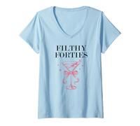 Femme Filthy Forty Feral 40s Filthy 40th Birthday Filthy Martini T-Shirt avec Col en V
