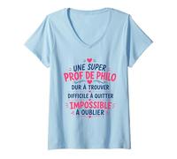 Femme Fin année Humour Professeur Philosophie Super Prof de Philo T-Shirt avec Col en V