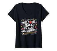Femme First Day of School Welcome Back I'm Glad You're Here T-Shirt avec Col en V