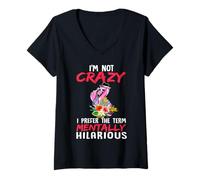 Femme Flamingo I'm Not Crazy I Prefer The Term Mentally Hilarous T-Shirt avec Col en V