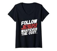 Femme Follow Jesus Whatever The Cost Matthieu 19 T-Shirt avec Col en V