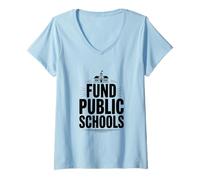 Femme Fonds de Soutien pour Les écoles publiques Plaidoyer en éducation T-Shirt avec Col en V