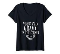 Femme Food Nobody Puts Gravy In The Corner Lumpy Fonte Fun T-Shirt avec Col en V