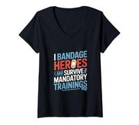 Femme Formations obligatoires « I Bandage Heroes and Survive » (infirmière VA) T-Shirt avec Col en V