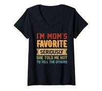 Femme Frère drôle, Je suis la préférée de Maman, Elle m'a Dit de ne Pas Le dire T-Shirt avec Col en V