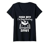 Femme Fuck Off I'm Reading Smut Reader Spicy Book Romantasy Smutty T-Shirt avec Col en V