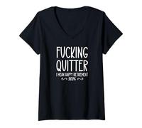 Femme Fucking Quitter I Mean Happy Retirement Sign Im Retired 2026 T-Shirt avec Col en V