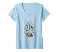 Femme Fueled by Tea and Tiny Victories: Cozy Calm Life T-Shirt avec Col en V