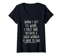 Femme Funny A Good Worker is Hard to Find Sarcastic Mens Women T-Shirt avec Col en V