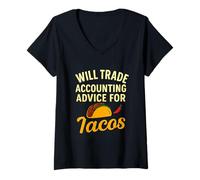 Femme Funny Accountant échangera des Conseils comptables Contre des Tacos T-Shirt avec Col en V