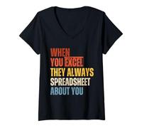 Femme Funny Accountant When You Excel They Always Spreadsheet You T-Shirt avec Col en V
