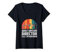 Femme Funny Adult Daycare Director Aka The Bartender Humour Bar Gag T-Shirt avec Col en V