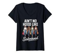 Femme Funny Ain't No Hood Like Sisterhood Saying Joke Women Men T-Shirt avec Col en V