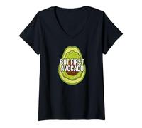 Femme Funny Avocado Lover But First Avocado T-Shirt avec Col en V