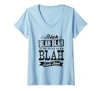 Femme Funny Blah Blah Blahblah Blablabla Bla Bla Bla T-Shirt avec Col en V