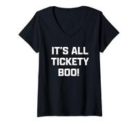 Femme Funny British Slang It's All Tickety Boo! T-Shirt avec Col en V