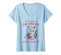 Femme Funny Cat I'm Awake Don't Push It Coffee T-Shirt avec Col en V